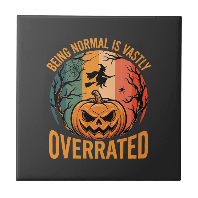 Carreau Halloween être normal est largement surestimé sorc (Devant)