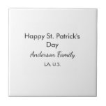 Carreau Happy st. Patrick's day name family place simple g<br><div class="desc">design</div>
