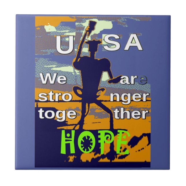 Carreau Hope USA Nous sommes forts ensemble Inspirational (Devant)