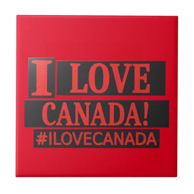 Carreau "I LOVE CANADA" Mignonne Expression Design Acheter (Devant)