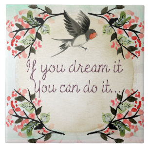 Carreau Inspirationnel Si Vous Rêvez L'Aquarelle