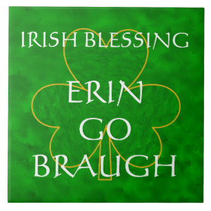 Carreau Irish Blessing - "Erin Go Braugh"