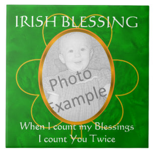 Carreau Irish Blessing-Photo Frame -"Quand Je Compte Mon B