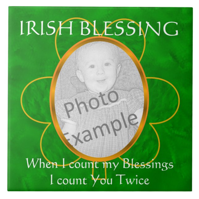Carreau Irish Blessing-Photo Frame -"Quand Je Compte Mon B (Devant)