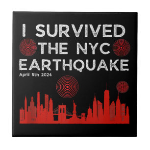Carreau J'ai survécu au tremblement de terre de NYC le 5 a