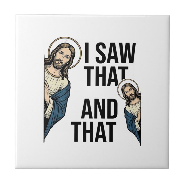 Carreau J'ai vu ce Jésus drôle qui regarde la conception d (Devant)