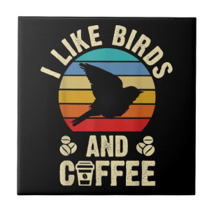 Carreau J'aime Birds & Coffee Funny vintage Birds thème lo