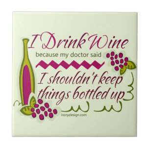 Carreau Je bois la citation drôle de vin