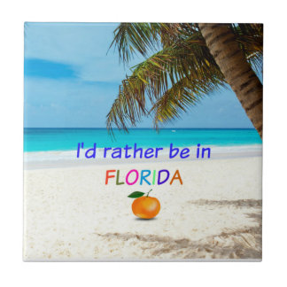 Carreau Je préférerais être en Floride (ensoleillée),