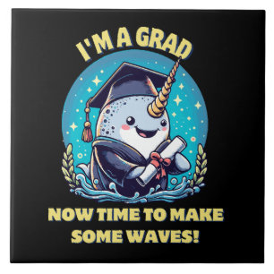 Carreau Je suis diplômé d'une licorne de mer ! Maintenant,
