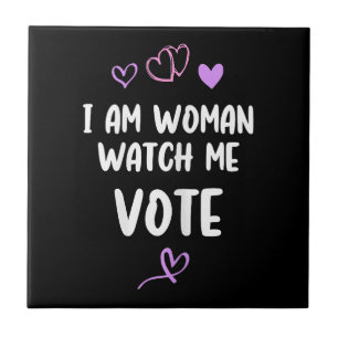 Carreau Je Suis Femme Regardez Moi Voter