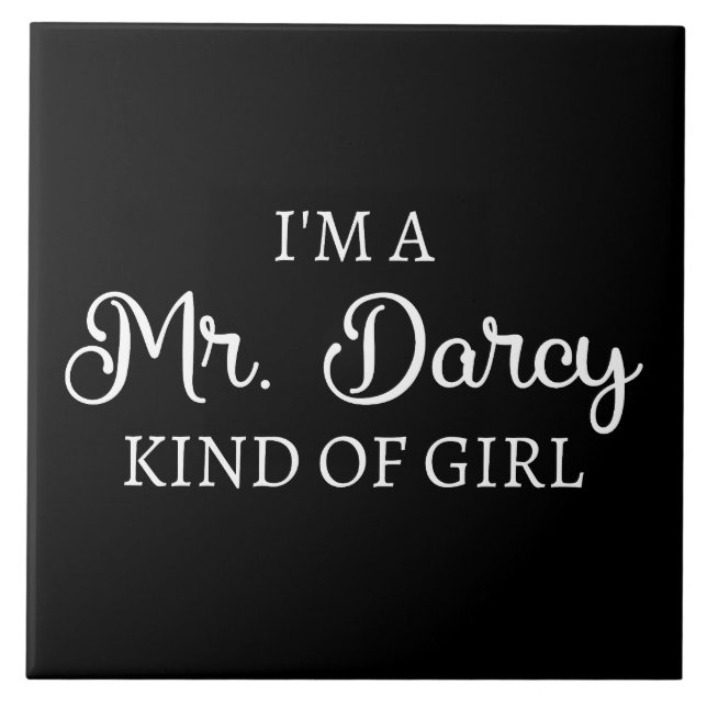 Carreau Je suis M. Darcy, genre de fille (Devant)