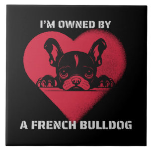 Carreau Je suis possédé par un Bouledogue Français