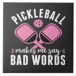 Carreau Joueur de pickleball Pickleball me fait dire mauva