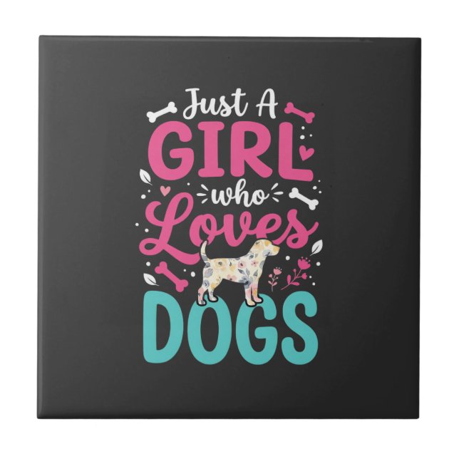 Carreau Juste Une Fille Qui Aime Les Chiens (Devant)