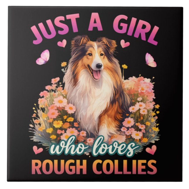 Carreau Juste une fille qui aime les Rough Collies (Devant)