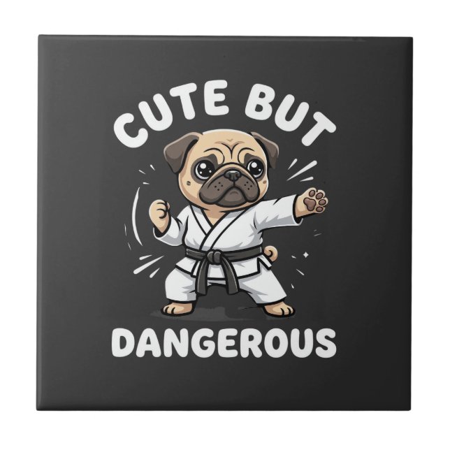 Carreau Karate de pug mignon mais dangereux (Devant)