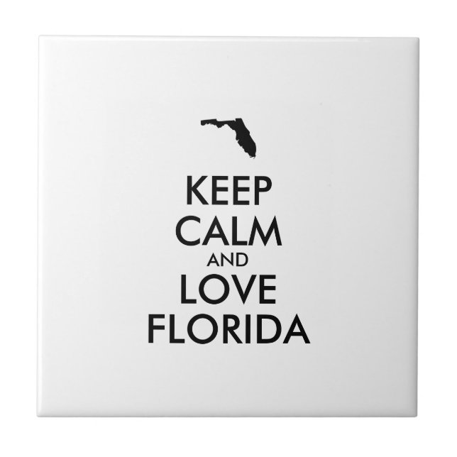 Carreau KEEP CALM et LOVE FLORIDA personnalisables (Devant)