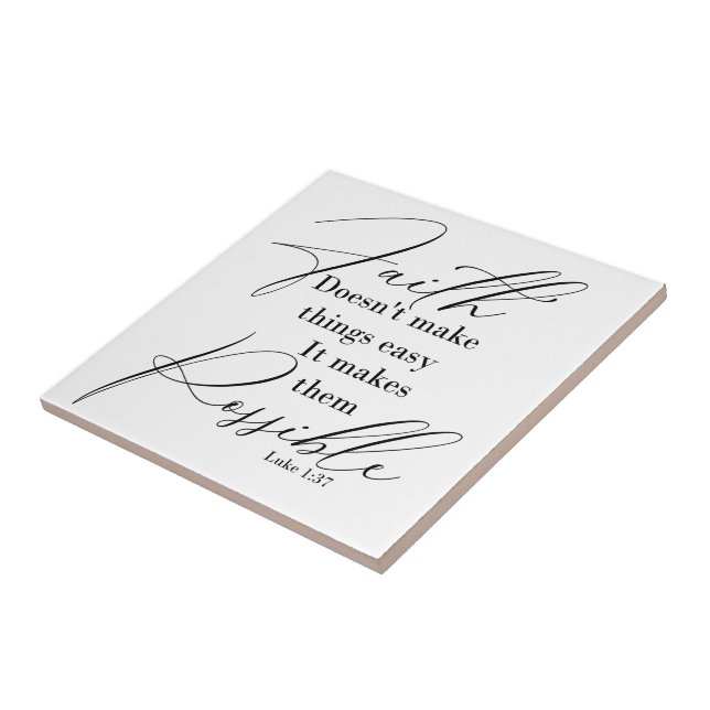 Carreau La foi rend les choses possibles (Côté)