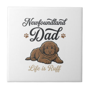 Carreau La vie de papa Terre-Neuve est rude Vintage T-shir