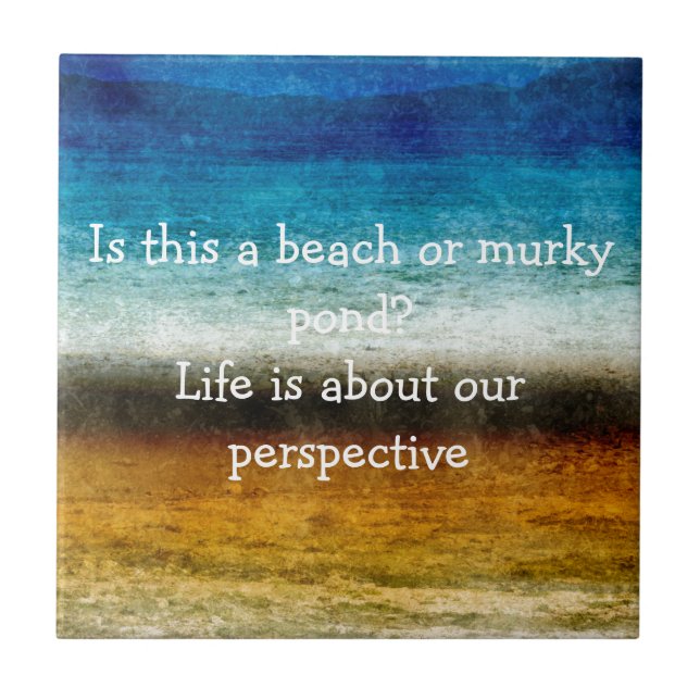 Carreau La vie est au sujet de notre perspective (Devant)