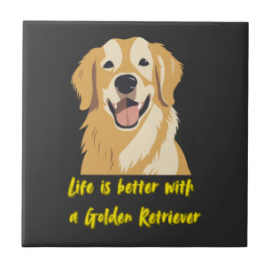 Carreau La vie est meilleure avec un Golden Retriever - Am