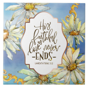 Carreau Lamentations 3:22 His Faithful Love Never Ends