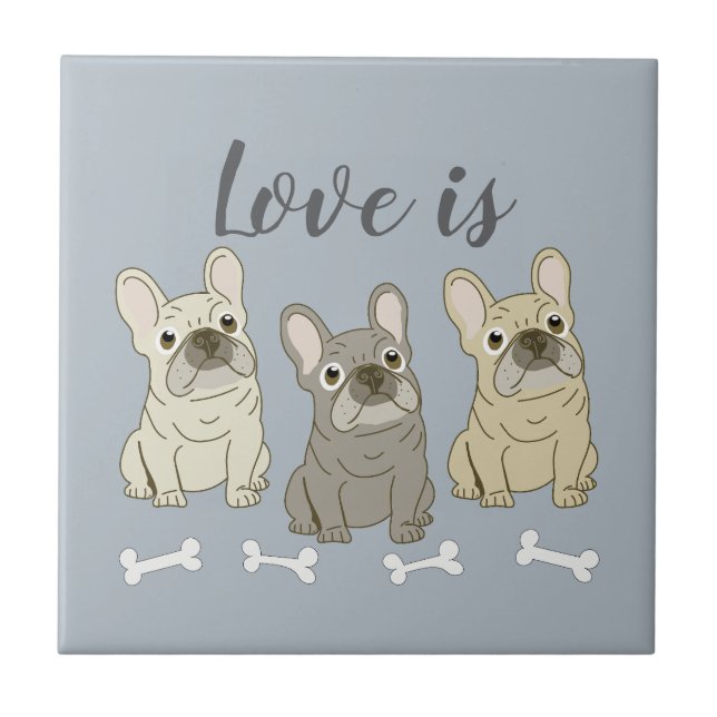 Carreau L'amour est Bouledogues Français (Devant)