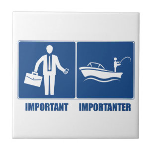 Carreau Le Travail Est Important, La Pêche Est Importante