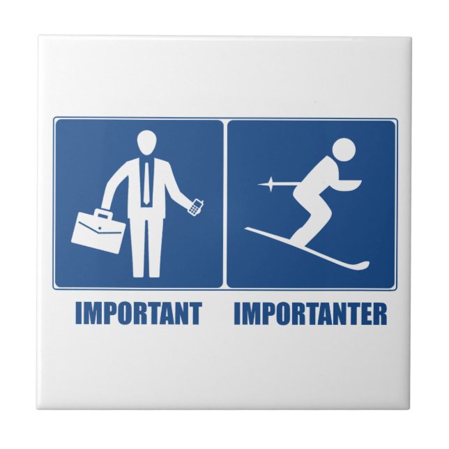 Carreau Le Travail Est Important, Le Ski Est Important (Devant)