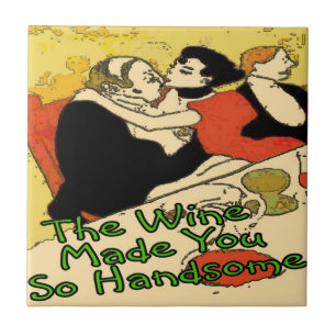 Carreau Le vin vous fait Hansome