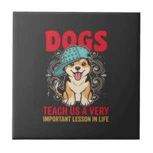 Carreau Les chiens nous enseignent une leçon très importan