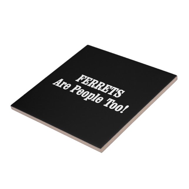 Carreau Les FERRETS Sont Aussi Des Gens ! (Côté)