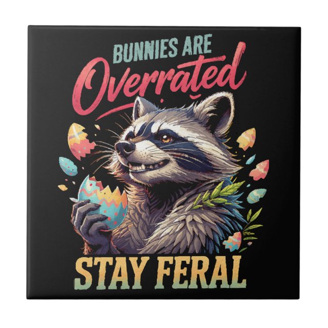 Carreau Les lapins sont surestimés Restez sauvage (Devant)