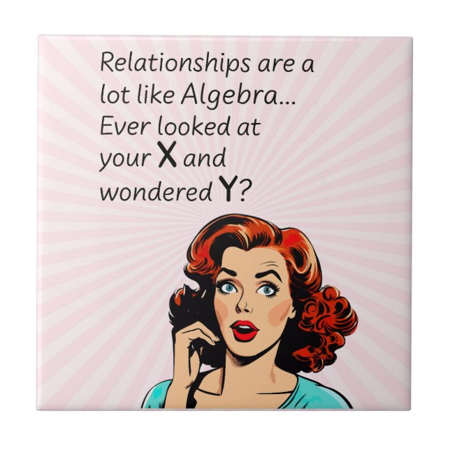Carreau Les relations sont comme Algebra Funny Quip (Devant)