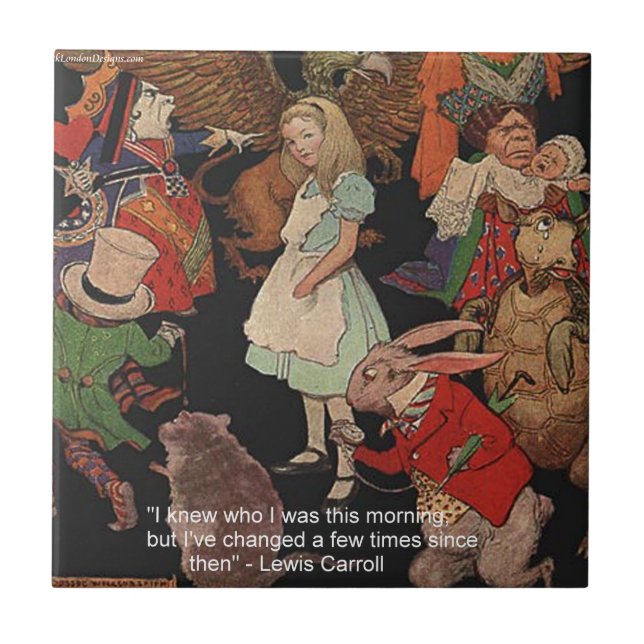 Carreau Lewis Carroll Illustration et citation de changeme (Devant)