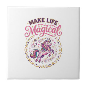Carreau Licorne Rendre La Vie Magique POD Prêt Fond Blanc
