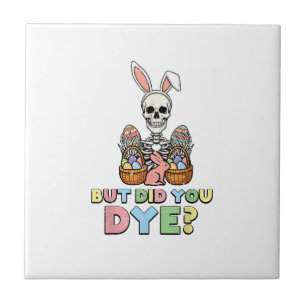 Carreau Mais Avez-Vous Teint Des Œufs De Squelette Drôles 