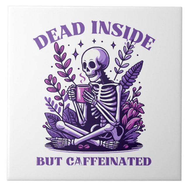 Carreau Mort à l'intérieur mais caféiné (Devant)