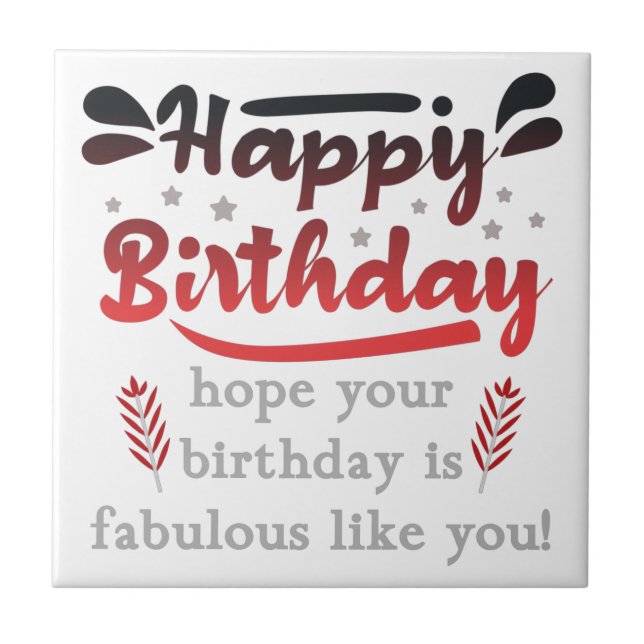 Carreau Motivational Joyeux voeux d'anniversaire. (Devant)