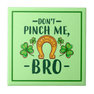 Carreau Ne Me Pince Pas Frère Dessin de la Saint-Patrick-6