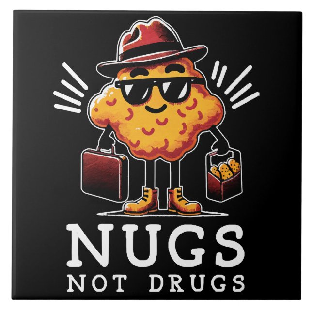 Carreau Nugs Croustillants Pas de Drogues (Devant)