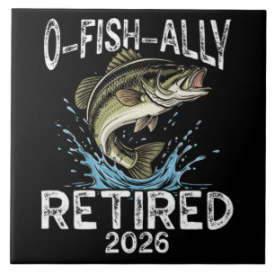 Carreau O-Fish-Ally Retraité 2026 Humour Drôle