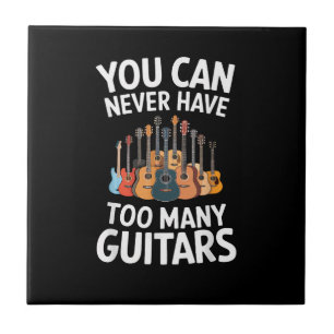 Carreau On ne peut jamais avoir trop de guitares Musicien