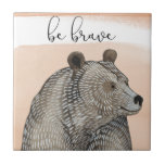 Carreau Ours des boudins | Soyez courageux<br><div class="desc">Cette impression d'aquarelle présente un ours souriant avec une phrase mignonne | Par Grace Popp</div>