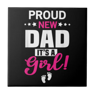 Carreau Papa fière nouveau C'est une fille