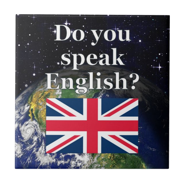 Carreau "Parles-tu anglais ?" en anglais. Drapeau et Terre (Devant)