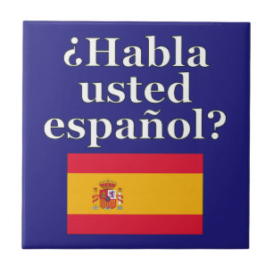 Carreau Parles-tu espagnol ? en espagnol. Fanion