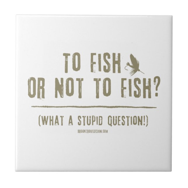 Carreau Pêcher ou ne pas pêcher ? Quelle question stupide  (Devant)