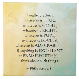 Carreau Philippians 4:8 Whatever is True,